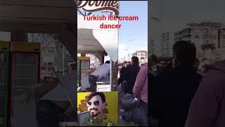 Turkish ice cream dancer Cilgin🕺 🇹🇷 #Shorts #viral