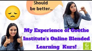 My Experience of Goethe Institute's Online Blended Learning Kurs!