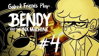 Gabu and Friends Play: Bendy [Chapter #4]