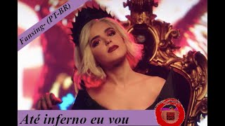 Straight to Hell- Até o Inferno eu vou #Fansing Mundo sombrio de Sabrina