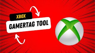 *2024* Xbox Gamertag Tool