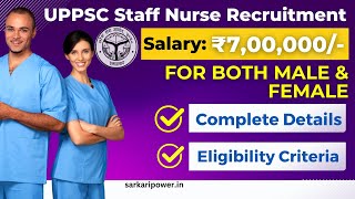 UPPSC Staff Nurse Recruitment 2023 | UPPSC Staff Nurse Vacancy 2023 | UPPSC 2023 Notification