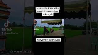 khotmul Qur'an di makam umum #fypシ #shortvideo #fypシ #viral #rhomadon