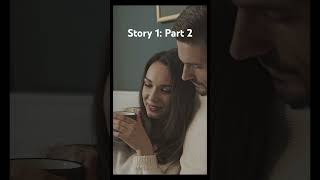 Story #1 - Part 2 #story #storytelling