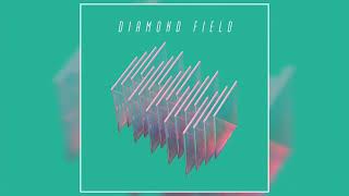 Diamond Field - 07 A Kiss Apart feat  Belinda Bradley