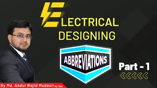 Electrical designing Abbreviations - Part 1