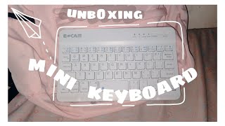 Unboxing Bluetooth rechargable mini keyboard for phone