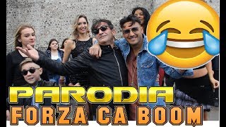 PARODIA 😍  Daniele De Martino Ft. Gianni Vezzosi - Daniele Marino - Forza ca boom (Ufficiale 2018)