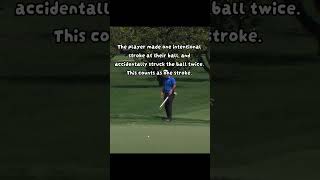 Accidentally Hitting Ball Twice - Golf Rules Explained