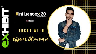 Ujjwal Chaurasia - Techno Gamerz | InfluencEx 20 | Uncut Series