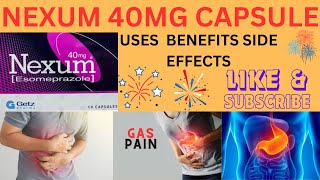 Nexum capsule 40mg ! How to use esomeprazole in english ! benifits and side effects....