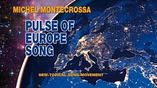 Pulse of Europe Song