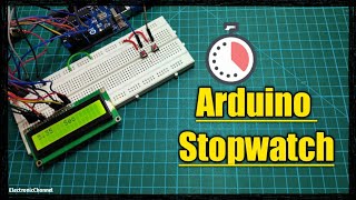 How to make a StopWatch with arduino by electronicchannel