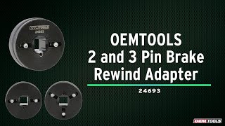 OEMTOOLS 24693 2 and 3 Pin Brake Rewind Adapter