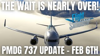 "GO-TO BETA DATE DECIDED!" - PMDG 737 DEVELOPMENT UPDATE  | MICROSOFT FLIGHT SIMULATOR 2020 NEWS