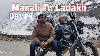 Manali To Ladhak / Sangareddy To Ladakh Day14 #Telugu Motovlogger #Telugu YouTuber #CVK MotoVlog