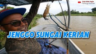 MANCING UDANG GALAH DI SUNGAI KERIAN