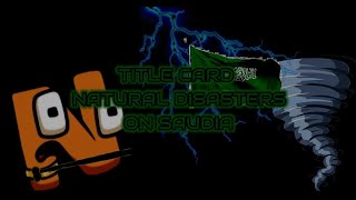 new episode 15 of natural disasters on saudia on September 23th title card