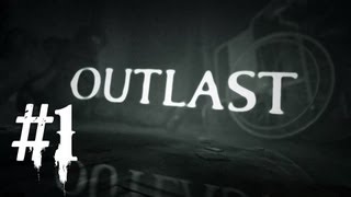 OUTlAST odc.1 - Puszczaj mnie !!!