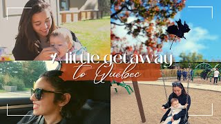 What my 2 year old taught me | A little getaway to Quebec city | Intentional living