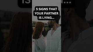 Signs that your partner is lying #shorts #youtubeshorts #youtube #viral #shortsviral #partner #love