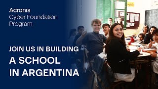 Acronis Cyber Foundation Program Diary - Join us in building a school in Argentina! Part 3