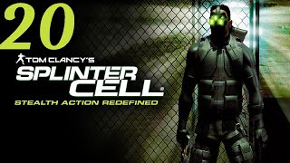 Let's Play Tom Clancy's Splinter Cell #20 - Vselka Infiltration