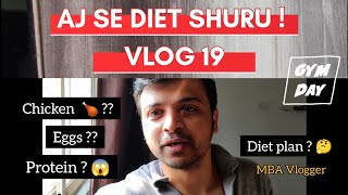 Aaj se diet shuru | Workout | VLOG 19