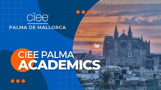 CIEE Palma de Mallorca Study Abroad Academics | College Study Abroad