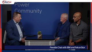 Fireside Chat with IBM and FalconStor: Innovations in Hybrid Cloud and AI