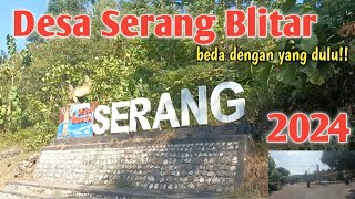 Penampakan Terbaru Desa Serang Blitar!! Beda dengan yang dulu....