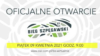 Wirtualne otwarcie 37. Biegu Szpęgawskiego