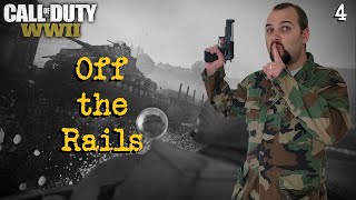 Off the Rails - Call of Duty WWII Part 4