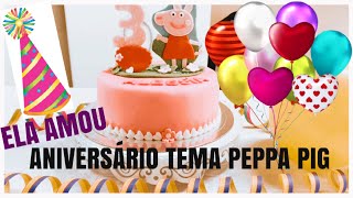 O GRANDE DIA CHEGOU 😄 A FESTA 🥳🎁 #aniversario#peppapig#tema