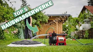 Besten Hauswasserwerke im Vergleich  Top 5 Hauswasserwerke Test