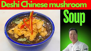 Make mushroom soup at home | Deshi Chinese mushroom soup recipe | by chef lama recipe 😋