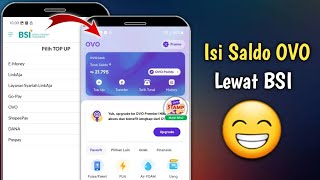 Cara Isi Saldo OVO Lewat BSI Mobil Banking