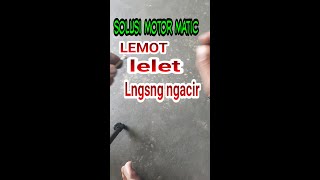 penyebab motor matic lemot/lelet#kinyox motor#motorlemot#motir lelet