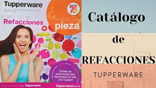 Catálogo de REFACCIONES || TUPPERWARE México 2021