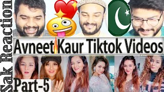 Pakistani Reaction | Avneet Kaur Tiktok Videos | Sak React | Part-5