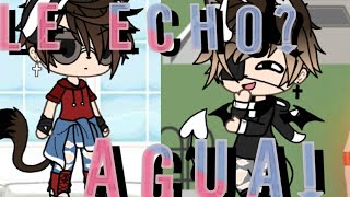 Le Echo Agua?//meme//gacha life
ღPabloღ