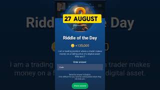 27 August riddle of the day musk Empire/x empire riddle OF the day 27 August/riddle of the day musk