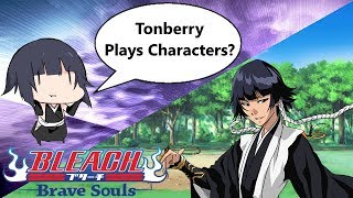 Bleach: Brave Souls - [#542] Tonberry Plays Characters?