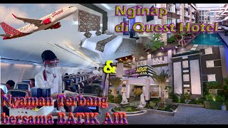 Traveling bersama Pramugari Batik Air Yang Cantik dan Review Quest Hotel Denpasar