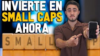 Es el MOMENTO PERFECTO para invertir en SMALL CAPS?? 👉 Haz esto YA!!! Invertir en empresas pequeñas