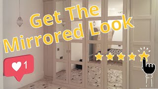 How To Add Mirrors To Wardrobe Doors The Simple Way