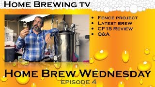 Home Brew Wednesday 11-15-2017 Ep.04