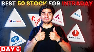 DAY 6 || Best 50 Stock For Intraday || by Prashant Chaudhary