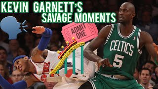 Kevin Garnett's Most Savage Moments