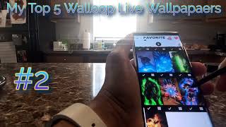 My Top 5 Walloop Live Wallpapers